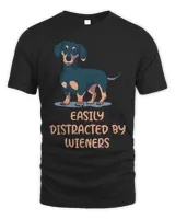 Easily Distracted By Wieners Funny Dachshund Wiener Weiner