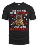 Sarcastic Difficult Comes Naturally Funny German Shepherd