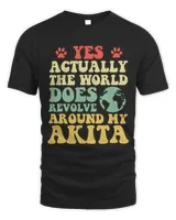 Yes The World Does Revolve Around My Akita