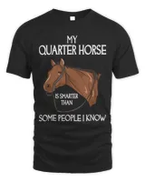 My Quarter Horse Is Smarter Than Some People