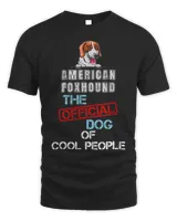 American Foxhound Dog The Official Dog Of Cool People Gift