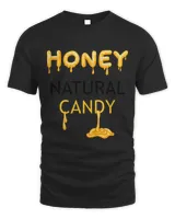 Honey Candy Nature Wildlife Ironic Saying Bee Nature