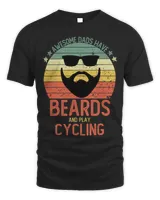 Funny Men Awesome Dads Have Beards and Play Cycling