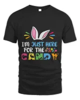 Im Just Here For The Candy Funny Easter Egg Bunny