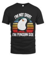 Im Not Short Im Penguin Size Men Funny Penguin Birds Love 23