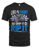 Dirtbike Motocross MX Life is short so Grip it and Rip it 3