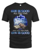 God Is Good All Time And All The Time Is Good Christian