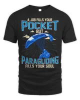Paragliding Fills Your Soul. Paraglider