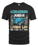 Mens Aquarium Junkie Living Life One Tank At A Time Funny