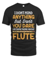 Dare Say Something About Flute