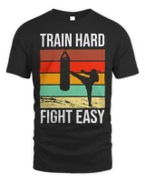 Train Hard Fight Easy Boxing