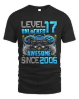 Level 17 Unlocked Awesome Since 2006 17th Birthday Gaming