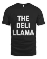 The Deli Llama funny saying sarcastic deli meat food