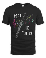 Fear The Flutes Flute Player Flutist Marching Band Music