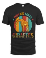 Vintage Retro This Kid Loves Giraffes Funny Giraffes Lover