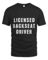 Passenger Road Trip Back Seat Licensed Backseat Drivers Gift