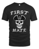 First Mate Pirate Skull Nautical Love Sailing Gift