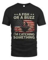 Vintage USA Flag A Fish Or A Buzz Im Catching Something