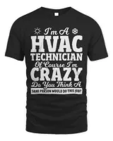 Hvac Contractor Air Condition Repair Funny Hvac Technician