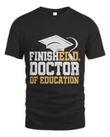 Finished.D Doctor Of Education Doctoral Degree