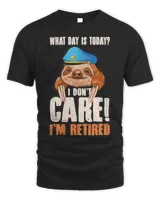 Mens What Day Is Today I Dont Care Im Retired Postal Worker