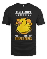 Yes I really do need all these Rubber Ducks
