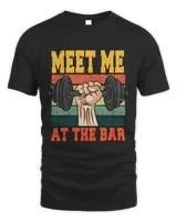 Meet Me At The Bar Weightlifting Fitness Gym