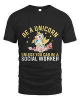 Pony Unicorn Social Worker Be a Unicorn Mental Health Welfare Caseworker Ponies