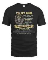 Gift To My Son From Dad, Lion To My Son From Dad, Never Forget That I Love You T-Shirt