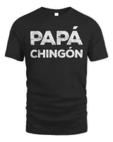Mens Papa Chingon Camisa Del Regalo Del Dia Del Padre T-Shirt