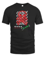 Caution Virus Still Alive Vaccinated Graffiti Art Warning T-Shirt