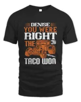 Denise, you were right; the taco won-01