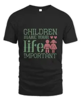 02Children make your life important-01