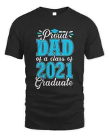 Proud Dad of a Class of 2021 Graduate