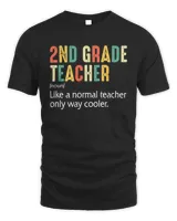 Funny Back To School Definition 2nd Grade Teacher Student Kids