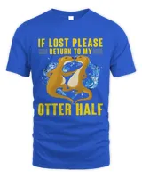 If lost please Return to my Otter Half