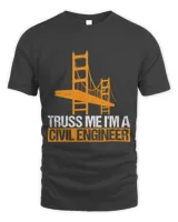 Truss Me Im A Civil Engineer Engineering Bridge Design