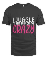 I Juggle to Burn Off The Crazy Funny Juggling