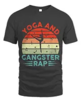 Yoga And Gangster Rap Funny Yoga Practitioner Rapping Fan