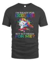 I'm Ready For Kindergarten Unicorn