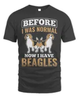 Beagle Dog Before I Was Normal Now Beagles Dog Lover Beagle 56 Beagles