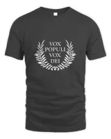 Vox populi Vox dei9138 T-Shirt