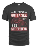 Oh, you've gotta see it. He's super dead-01