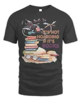 Book Reader Its not Hoarding if its Bookshobby collector reader hoard Gift 362 Reading Library