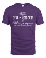 Viking T Shirt For men - Fa Thor Noun Like a Dad Jusy Way Cooler