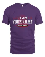 Team YOUR NAME. Lifetime Member. Create custom t-shirts