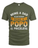 Mens Being a DAD is an HONOR Being a POPO is PRICELESS Grandpa