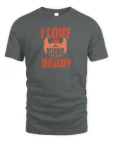 I Love My Bearded Daddy Fathers Day T shirts