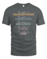 The Future Is Neurodiverse The Future Is Antiracist Shirt