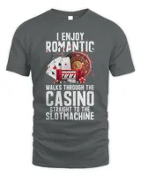 I Enjoy Romantic Walks Through Casino Gambling Slotmachine